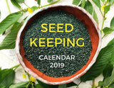 2019 Seed Keeping Calendar