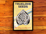Truelove Seeds Poster